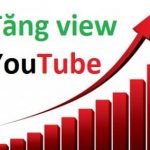 Cách tăng lượt xem YouTube hiệu quả tự nhiên