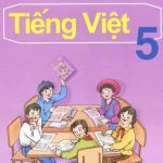 Đề thi cuối kì I môn Tiếng Việt lớp 5