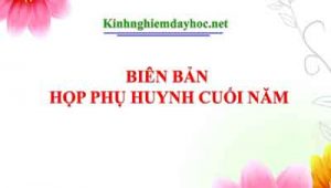 Bien Ban Hop Phu Huynh