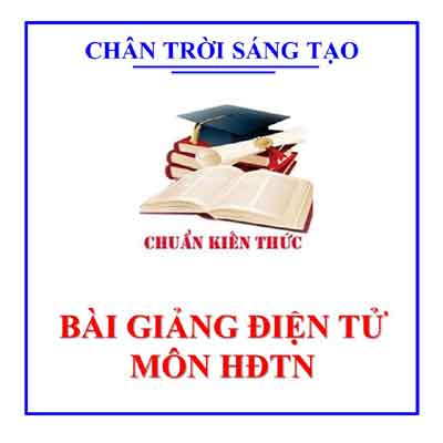 Bai Giang Hdtn Chan Troi