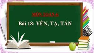 Bai 18. Yen Ta Tan