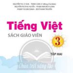 Sách giáo viên Tiếng Việt tập 2 Chân trời sáng tạo