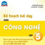 Sách Kế hoạch bài dạy môn Công nghệ 5 – CTST