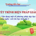 Biện pháp phát triển kĩ năng nghe-nói cho học sinh lớp 2 trong môn Tiếng Việt