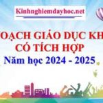 Kế hoạch giáo dục khối 2 có tích hợp – Năm học 2024 – 2025