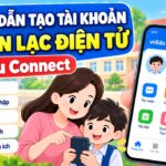 Hướng Dẫn Tạo Tài Khoản Sổ Liên Lạc Điện Tử